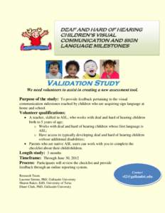 DEAF AND HARD OF HEARING CHILDREN’S VISUAL COMMUNICATION AND SIGN LANGUAGE MILESTONES  Validation Study