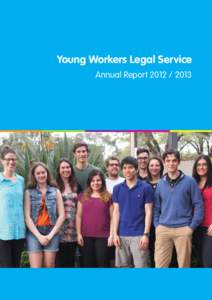 Young Workers Legal Service Annual Report[removed] Contents 1