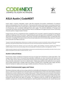ASLA Austin | CodeNEXT Austin needs a visionary, integrated, custom code that recognizes the positive contributions of ecological systems to the qualities of our city’s urban form. Frameworks that maintain and improve 