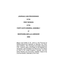 JOURNALS AND PROCEEDINGS of the FIRST SESSION of the FORTY-SIXTH GENERAL ASSEMBLY of