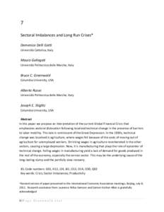 7 Sectoral Imbalances and Long Run Crises* Domenico Delli Gatti Università Cattolica, Italy  Mauro Gallegati