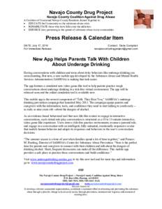 Navajo County Drug Project Navajo County Coalition Against Drug Abuse A Coalition of Concerned Navajo County Residents Joined Together to: • EDUCATE the Community on the substance abuse crisis • REHABILITATE those wh