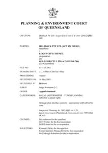 PLANNING & ENVIRONMENT COURT OF QUEENSLAND CITATION: Halfback Pty Ltd v Logan City Council & AnorQPEC 009