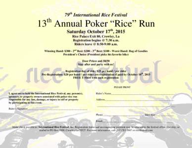 79th International Rice Festival  th 13 Annual Poker “Rice” Run Saturday October 17th, 2015