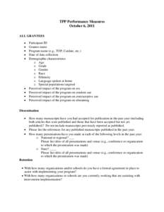 TPP Performance Measures October 6, 2011 ALL GRANTEES Participant ID Grantee name Program name (e.g., TOP, Cuídate, etc.)