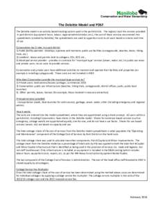 Conservation and Water Stewardship  The Deloitte Model and PDSF The Deloitte model is an activity based tracking system used in the park districts. The regions track the services provided in park districts (equipment hou