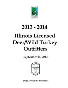 [removed]Illinois Licensed Deer/Wild Turkey Outfitters September 04, 2013