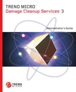 TM  TREND MICRO Damage Cleanup Services 3 TM