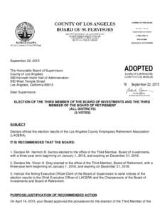 September 22, 2015 The Honorable Board of Supervisors County of Los Angeles 383 Kenneth Hahn Hall of Administration 500 West Temple Street Los Angeles, California 90012