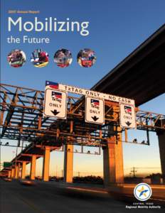 2007 Annual Report  Mobilizing the Future  On a brisk, clear Central Texas