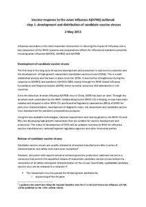 Vaccine response to the avian influenza A(H7N9) outbreak - step 1: development and distribution of candidate vaccine viruses 2 May 2013