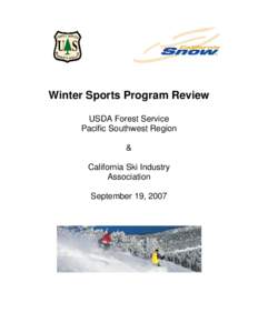 Winter Sports Program Review USDA Forest Service Pacific Southwest Region & California Ski Industry Association
