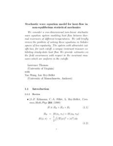 Stochastic wave equation model for heat-flow in non-equilibrium statistical mechanics We consider a one-dimensional non-linear stochastic wave equation system modeling heat flow between thermal reservoirs at different te