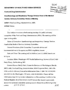 DEPARTMENT 0F.HEALTH AND HUMAN SERVICES Food and Drug Administration Anesthesiology and Respiratory Therapy Devices Panel of the Medical Devices Advisory Committee; Notice of Meeting AGENCY: ACTION: