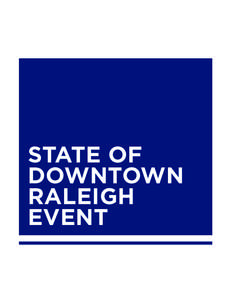 STATE OF DOWNTOWN RALEIGH EVENT  IMPRINT AWARDS: $3,500