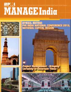 Special Issue - PMI India National Conference 2013, National Capital Region. Volume 5 Issue 4  Special Edition PMI India National Conference 2013, National Capital Region