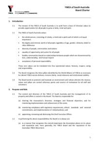 YMCA of South Australia Board Charter 1. Introduction 1.1