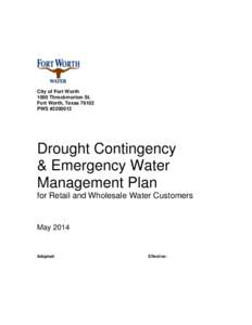 City of Fort Worth 1000 Throckmorton St. Fort Worth, TexasPWS #Drought Contingency