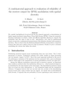 A combinatorial approach to evaluation of reliability of the receiver output for BPSK modulation with spatial diversity S. Bliudze  D. Krob