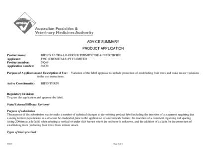 ADVICE SUMMARY PRODUCT APPLICATION Product name: Applicant: Product number: Application number: