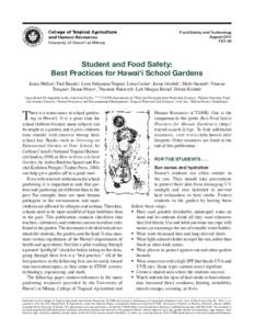 Food Safety and Technology August 2011 FST-45 Student and Food Safety: Best Practices for Hawai‘i School Gardens