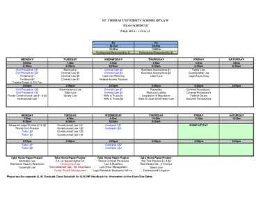 ST. THOMAS UNIVERSITY SCHOOL OF LAW EXAM SCHEDULE FALLFri 30-Oct