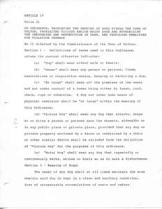 ARTICLE IV Title 21 AN ORDINANCE: REGULATING THE KEEPING OF DOGS WITHIN THE TOWN OF FELTON, PROHIBITNG VICIOUS AND/OR NOISY DOGS AND AUTHORIZING THE IMPOUNDING AND DESTRUCTION OF DOGS, AND PROVIDING PENALTIES FOR VIOLATI