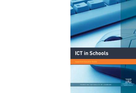 ICT in Schools findings of a major evaluation of the impact of ICT on teaching and learning in both primary and post-primary schools in Ireland. Although very substantial investments have been made in ICT in schools in r