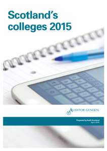 Scotland’s colleges 2015 Prepared by Audit Scotland April 2015