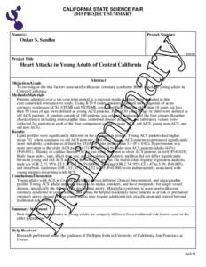 CALIFORNIA STATE SCIENCE FAIR 2015 PROJECT SUMMARY Name(s)  Project Number