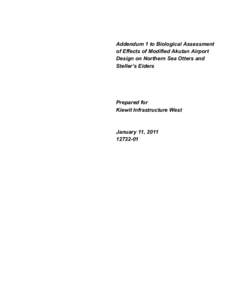 Addendum 1 to Biological Assessment of Effects of Modified Akutan Airport Design on Northern Sea Otters and Steller’s Eiders  Prepared for