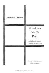 Judith M. Brown  Windows into the Past Life Histories and the
