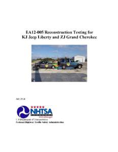 EA12-005 Reconstruction Testing for KJ Jeep Liberty and ZJ Grand Cherokee July[removed]QNHI~~