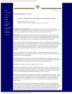 PCBE: Transcripts (September 12, 2008): Session 5: Medical Futility: Institutional and Legislative Initiatives