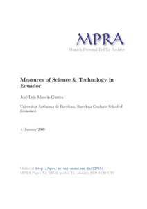 M PRA Munich Personal RePEc Archive Measures of Science & Technology in Ecuador Jos´e Luis Masso´n-Guerra