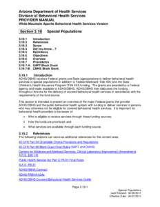 Arizona Department of Health Services Division of Behavioral Health Services PROVIDER MANUAL White Mountain Apache Behavioral Health Services Version  Section 3.19