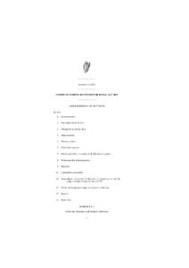 ———————— Number 3 of 2011 ———————— COMMUNICATIONS (RETENTION OF DATA) ACT 2011 ———————— ARRANGEMENT OF SECTIONS