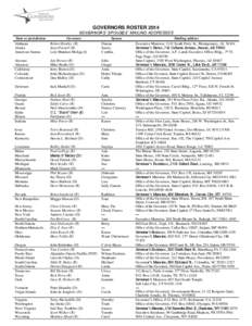 GOVERNORS ROSTER 2014 GOVERNORS’ SPOUSES’ MAILING ADDRESSES State or jurisdiction