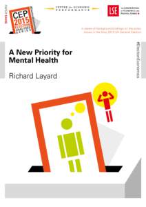 Psychiatry / Health / Mental health / Clinical psychology / Abnormal psychology / Psychiatric diagnosis / Cognitive behavioral therapy / Improving Access to Psychological Therapies / Mental disorder / Richard Layard /  Baron Layard / Major depressive disorder / Child and Adolescent Mental Health Services