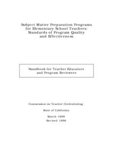 CCTC -- Subject Matter Preparation Programs for Elementary School Teachers: Standards of Program Quality and Effectiveness