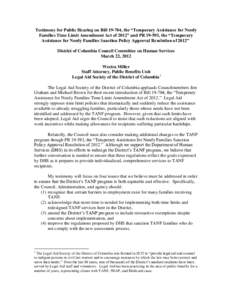 Testimony for Public Hearing on Bill[removed], the “Temporary Assistance for Needy Families Time Limit Amendment Act of 2012” and PR[removed], the “Temporary Assistance for Needy Families Sanction Policy Approval Resol