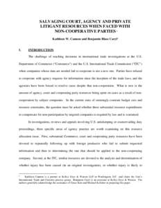 SALVAGING COURT, AGENCY AND PRIVATE LITIGANT RESOURCES WHEN FACED WITH NON-COOPERATIVE PARTIES * Kathleen W. Cannon and Benjamin Blase Caryl1  I.