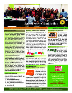 Jaku News Bulletin JAKU KONBIT: BULIDING OUR COMMUNITY TOGETHER WORD FROM THE PREZ   www.jakukonbit.com