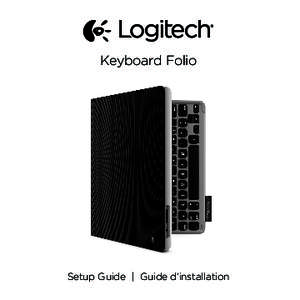 Keyboard Folio  Setup Guide | Guide d’installation Logitech Keyboard Folio