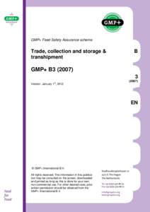 GMP+ Feed Safety Assurance scheme  Trade, collection and storage & transhipment  B
