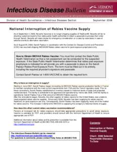 Infectious Disease Bulletin Division of Health Surveillance – Infectious Diseases Section September[removed]National Interruption of Rabies Vaccine Supply