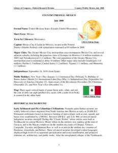 Library of Congress – Federal Research Division  Country Profile: Mexico, July 2008 COUNTRY PROFILE: MEXICO July 2008