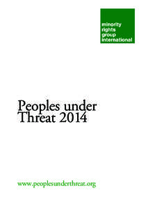 Peoples under Threat 2014 w www.peoplesunderthreat.org
