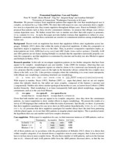 Pronominal Suppletion: Case and Number Peter W. Smitha , Beata Moskala , Ting Xua , Jungmin Kangb and Jonathan Bobaljika a University of Connecticut, b Washington University in St Louis Overview: We present evidence from