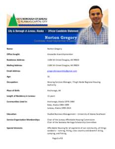 Name:  Norton Gregory Office Sought: